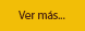 Ver más